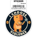 Tobe Fonseca: I Choose Violence Cappybara Die Cut Vinyl Sticker - 3"