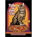 Steven Rhodes: Talk To Your Cat Magnet