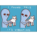 Strange Planet: I Found This It's Vibrating Magnet