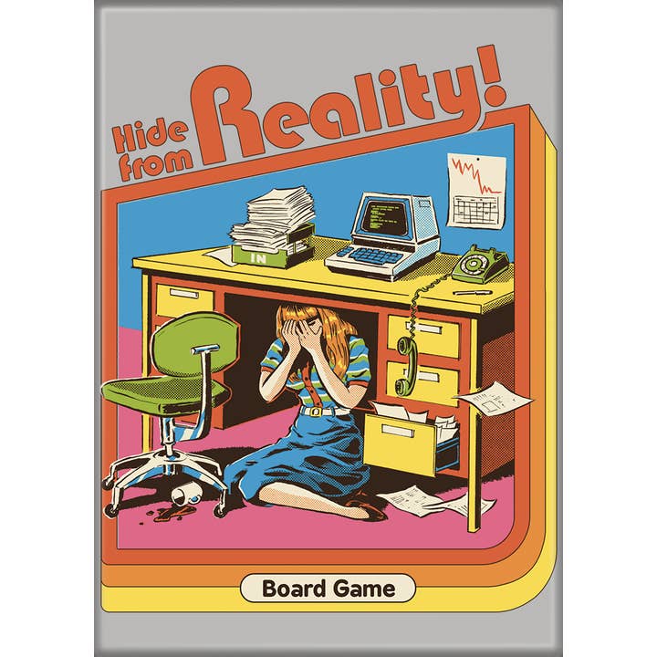 Steven Rhodes: Hide from Reality Magnet