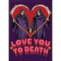 Steven Rhodes: Love You To Death Magnet