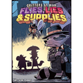 Critters At War: Flies, Lies & Supplies