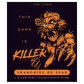 This Game Is Killer: Franchise of Fear