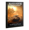 Warhammer: The Horus Heresy - Journal Tactica - The Battle of Tallarn Part One